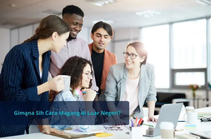 cara magang di luar negeri