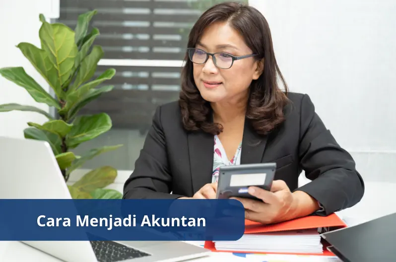 cara menjadi akuntan
