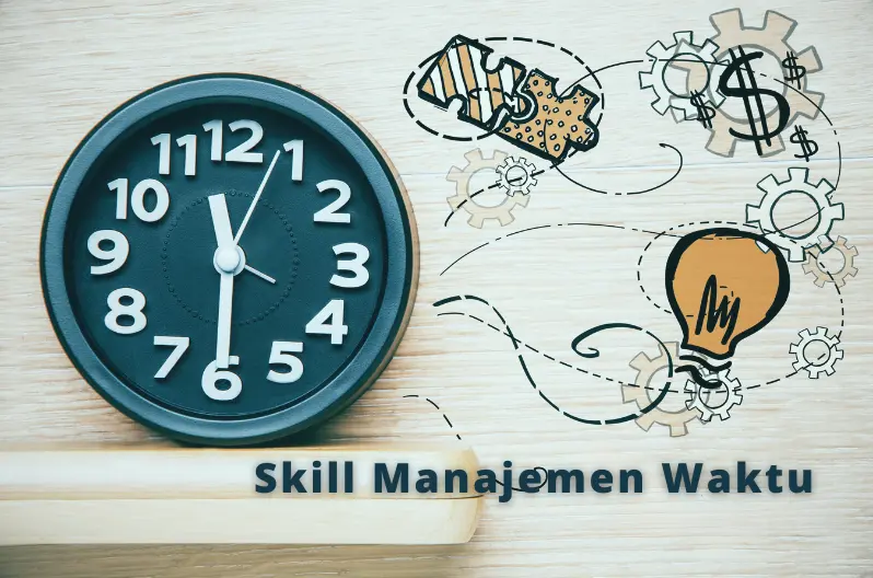 skill manajemen waktu