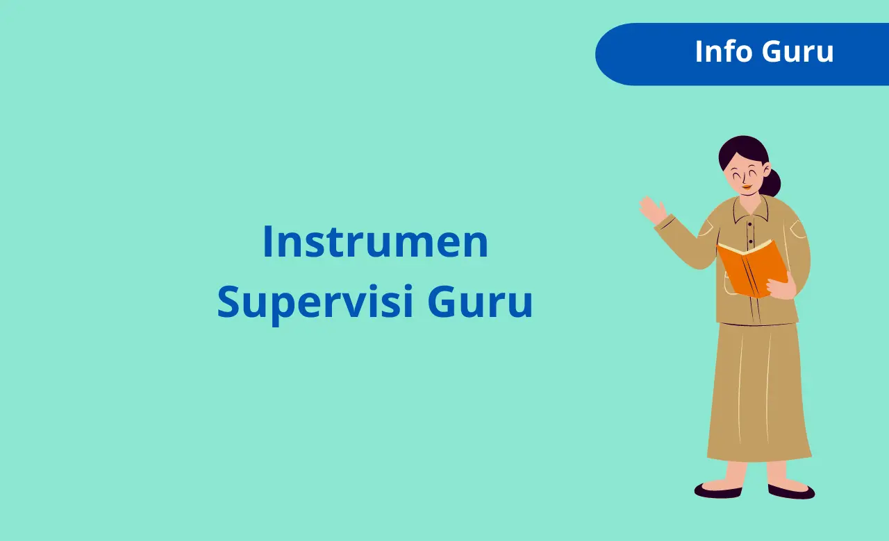 Instrumen Supervisi Guru Komponen, Format dan Contoh